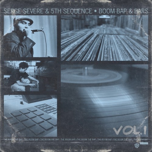 Serge Severe & 5th Sequence - Boom Bap & Bars Vol. 1